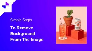 Steps to remove background.