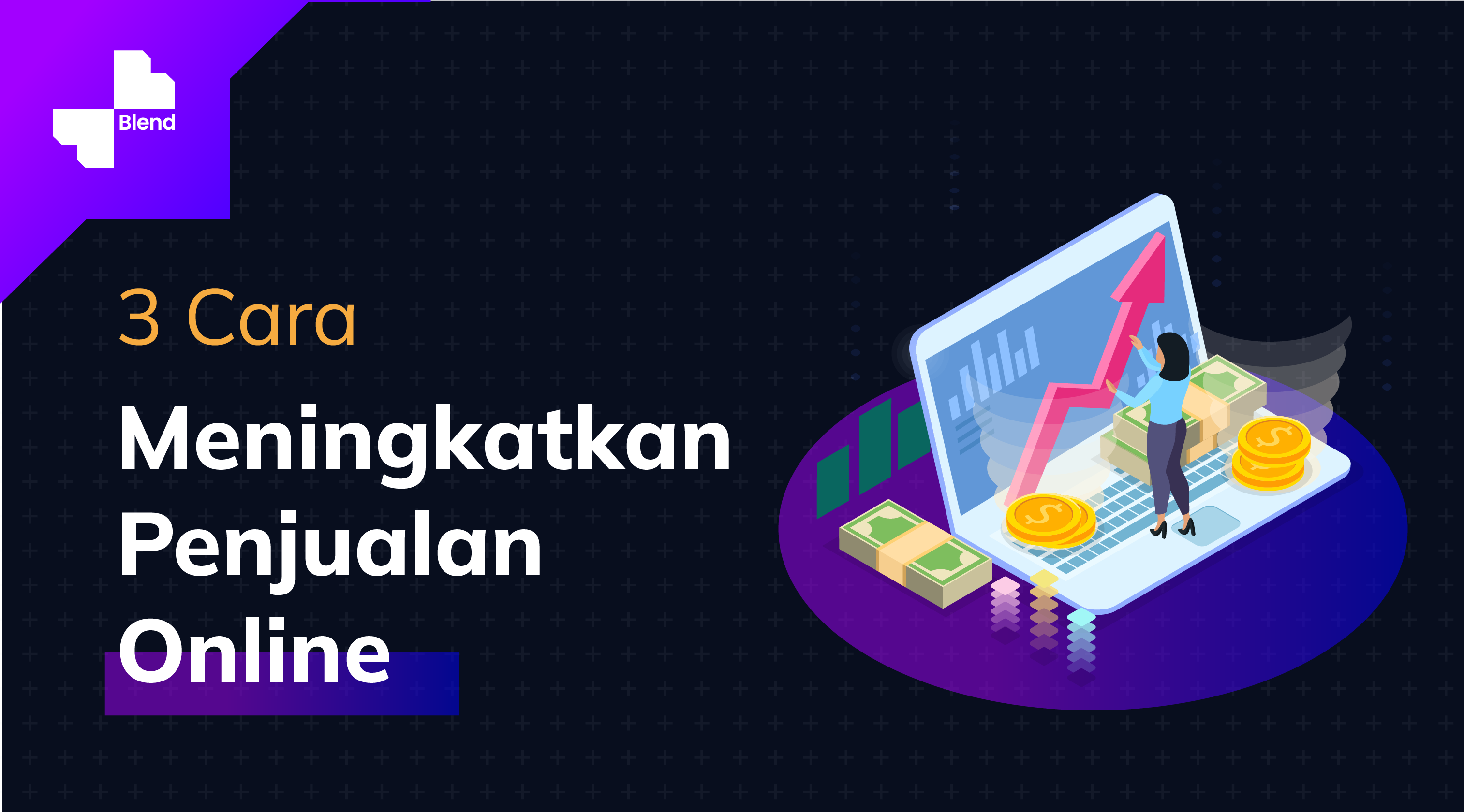 3 Cara meningkatkan penjualan online