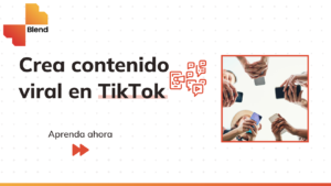 Crea contenido viral en TikTok