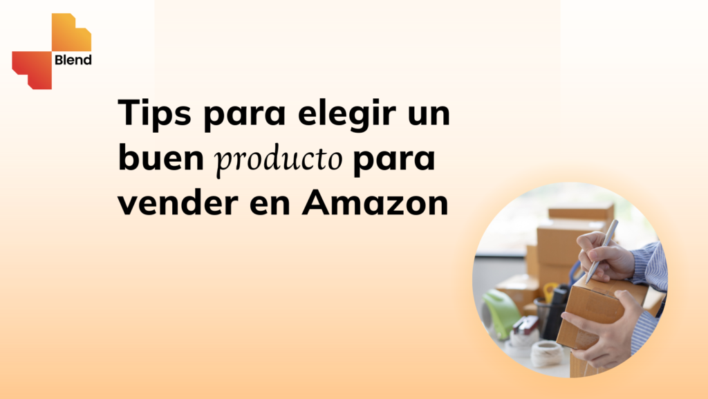 Elige un producto ganador para vender en Amazon