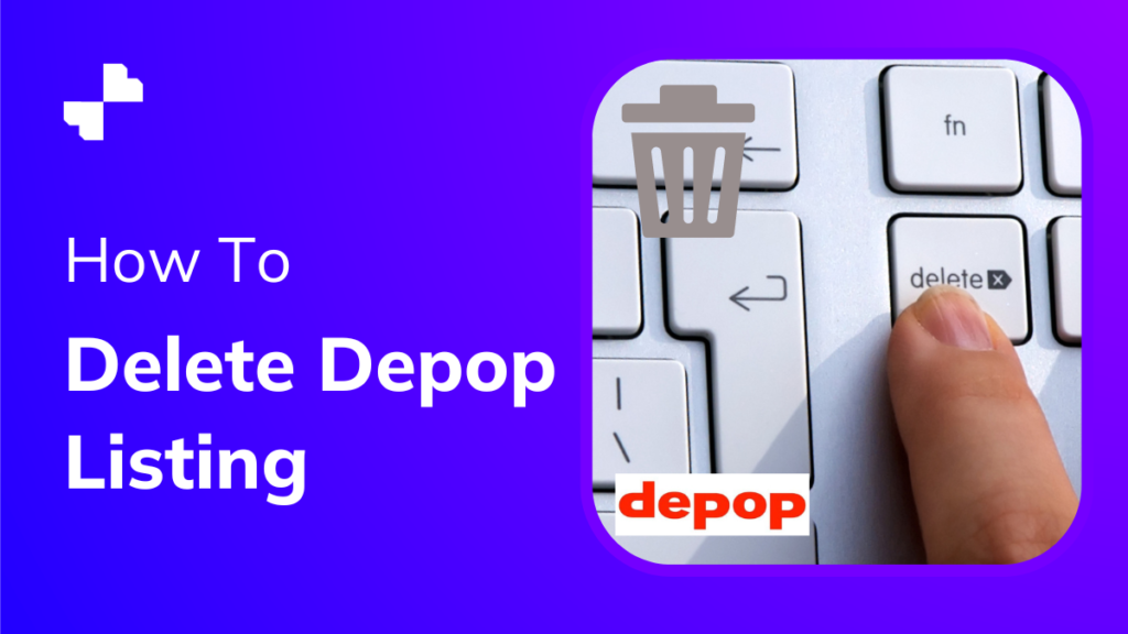 How To Delete Depop Listings?