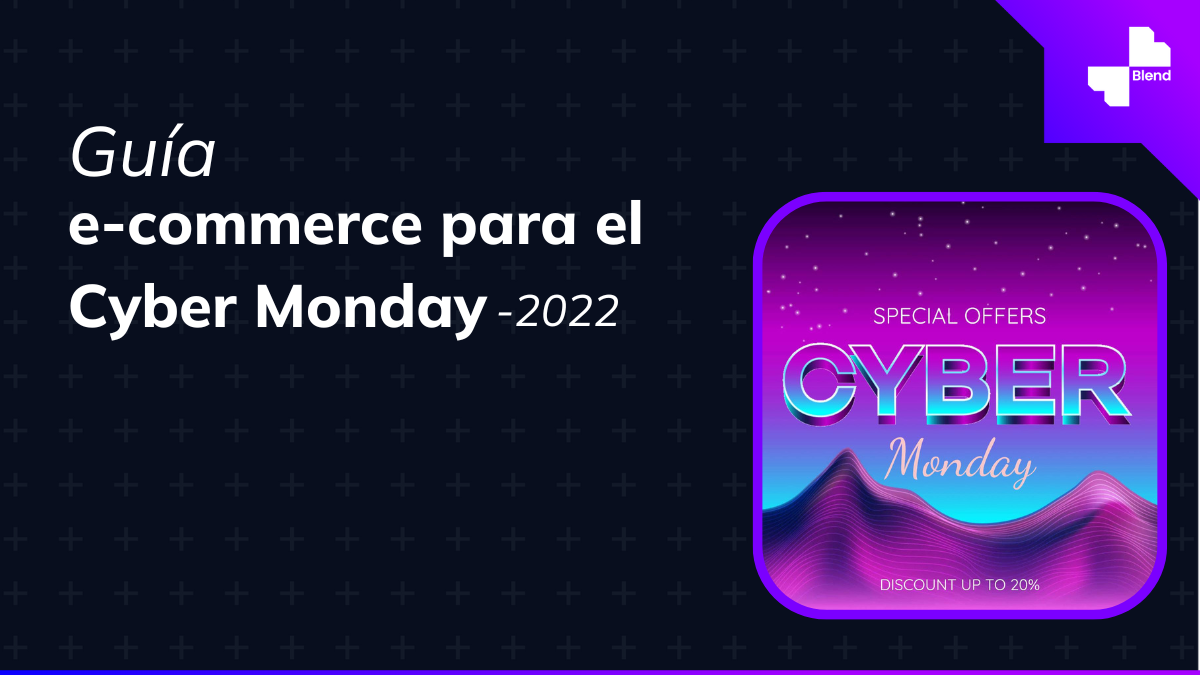 Guía para el Cyber Monday