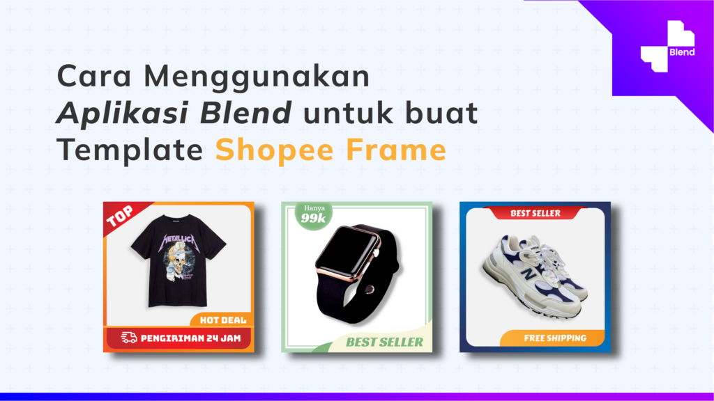 Frame Produk Shopee