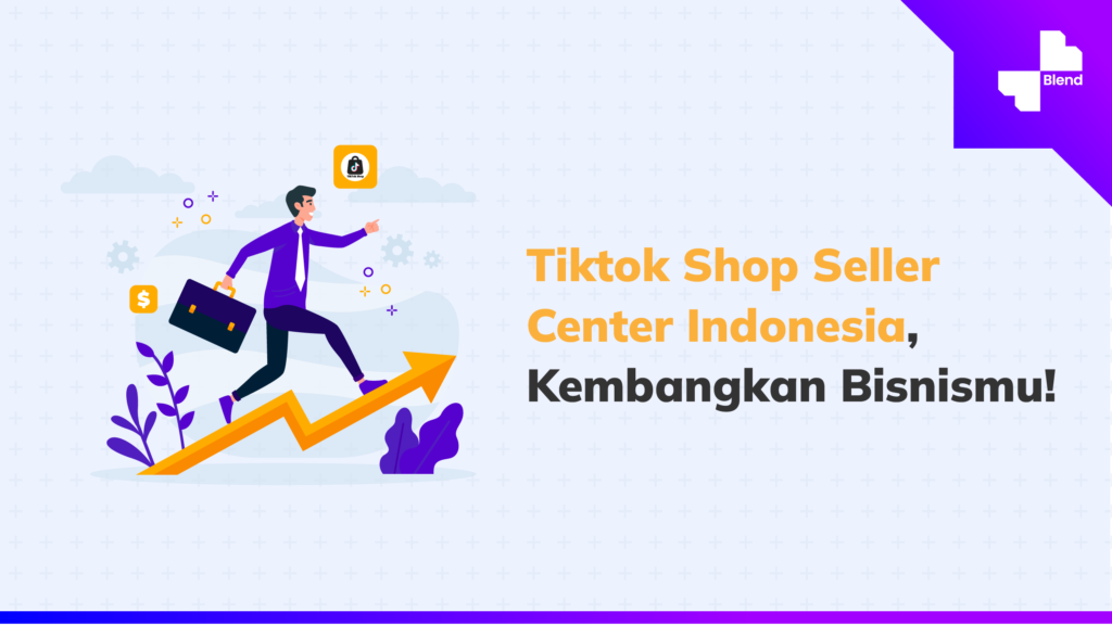 tiktok shop seller center indonesia