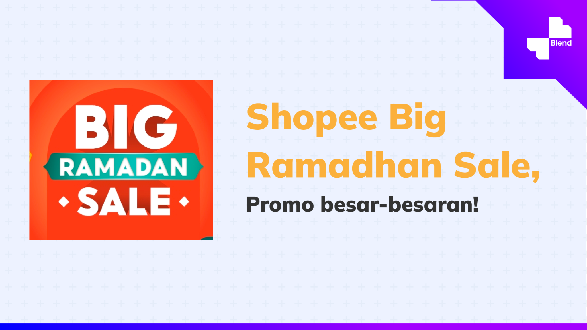 Shopee Big Ramadhan Sale, Promo Besar-Besaran!