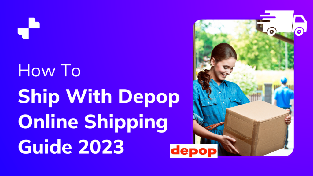 How To Ship With Depop | Online Shipping Guide 2023