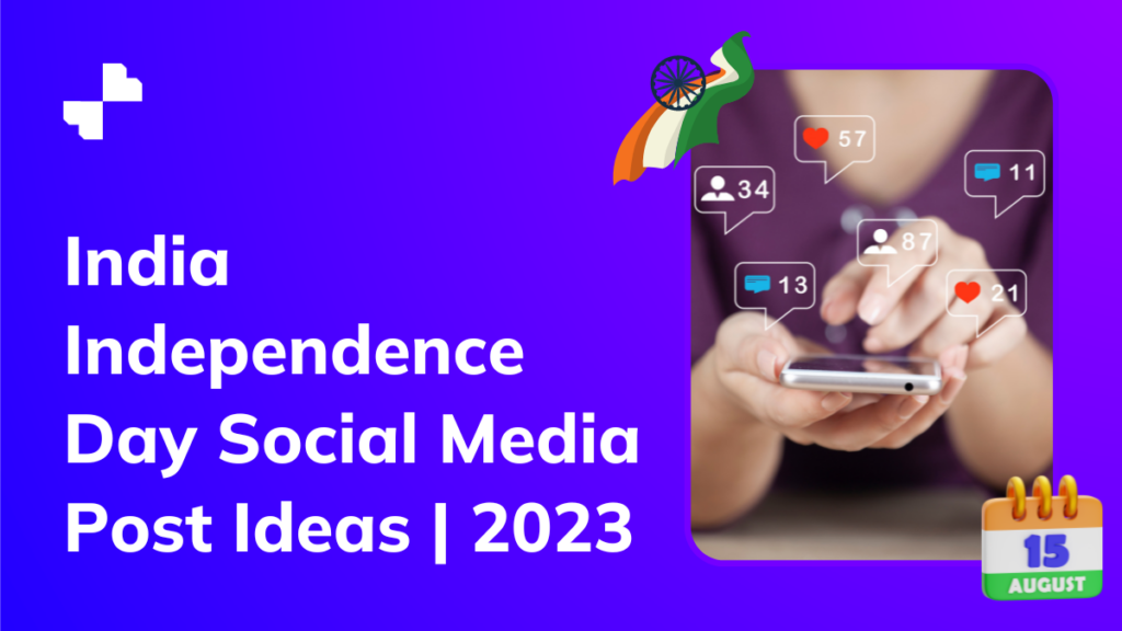 India Independence Day Social Media Post Ideas | 2023